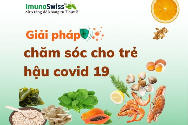 Giải pháp chăm sóc hồi phục cho trẻ hậu Covid-19 